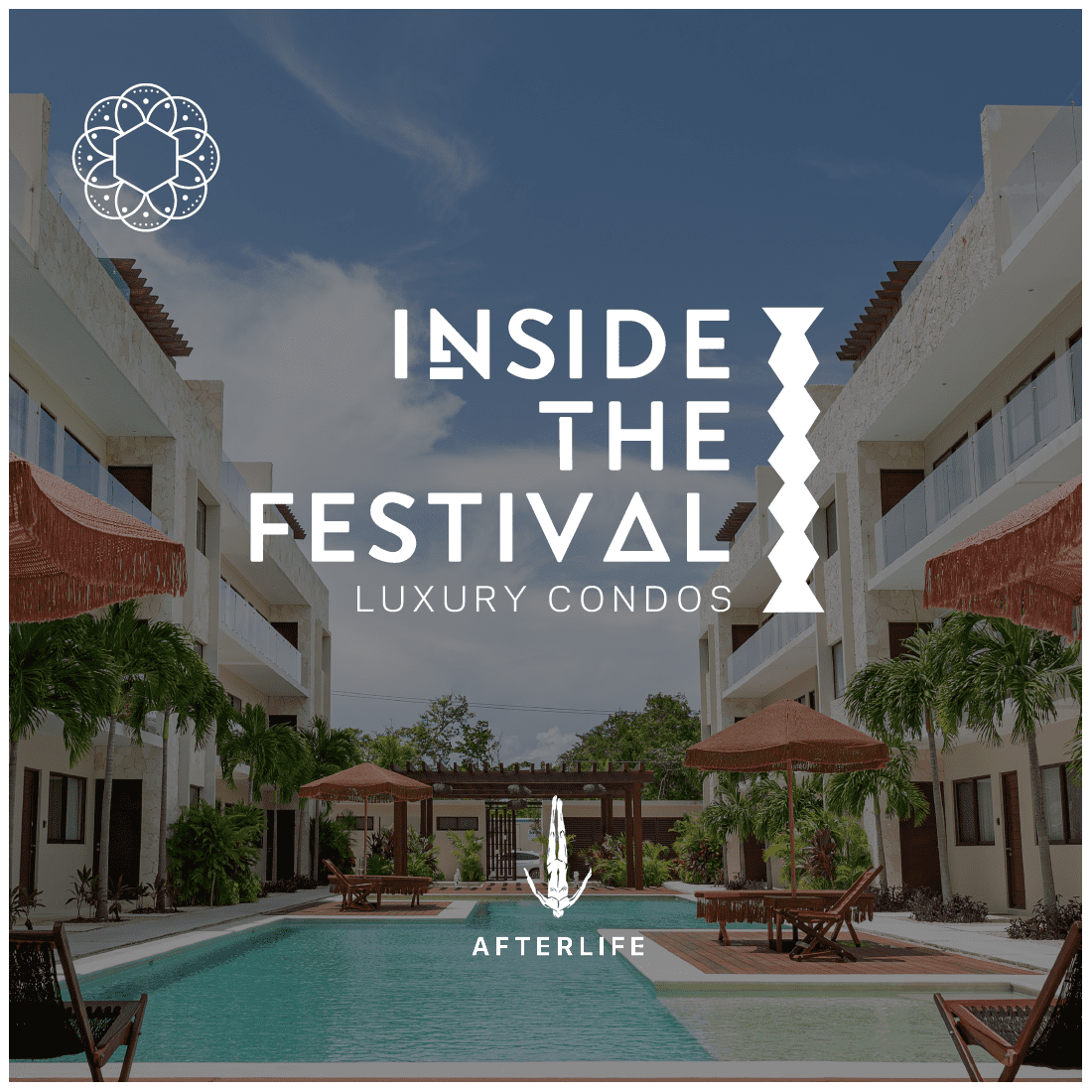 INSIDE THE FESTIVAL: 2 noches en Luxury Condo + Backstage Tickets - AFTERLIFE