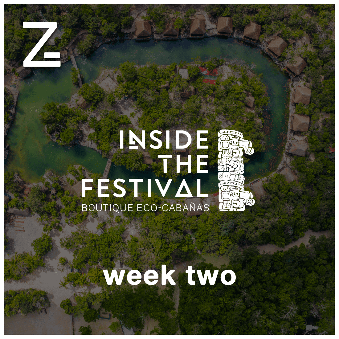 INSIDE THE FESTIVAL: 7 nights at Cabin + Backstage Tickets - Week 2