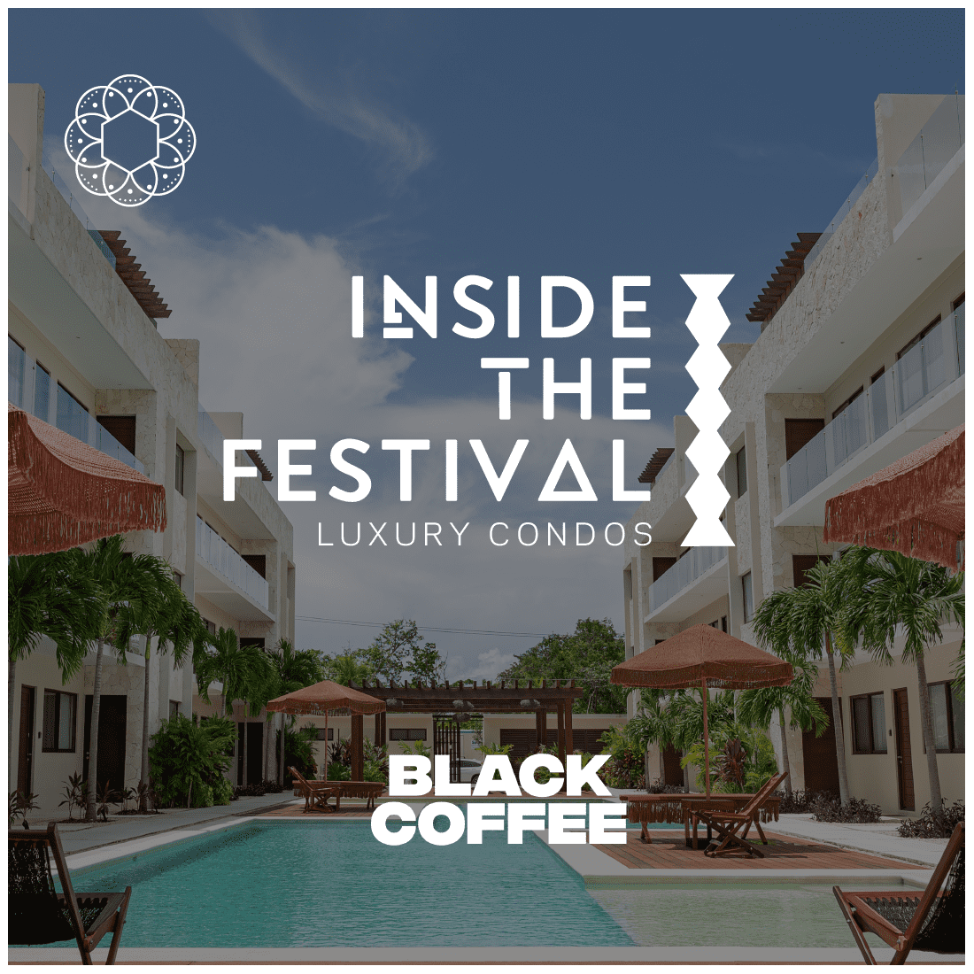 INSIDE THE FESTIVAL: 2 nights at Luxury PENTHOUSE + Backstage Tickets - BLACK COFFEE