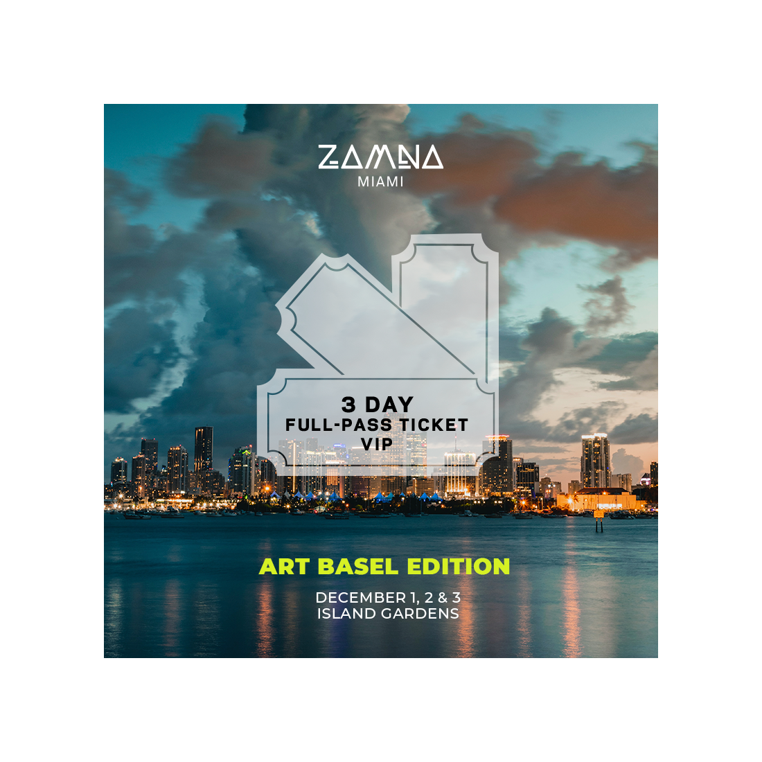 Zamna Miami FULL PASS - 1° Release VIP