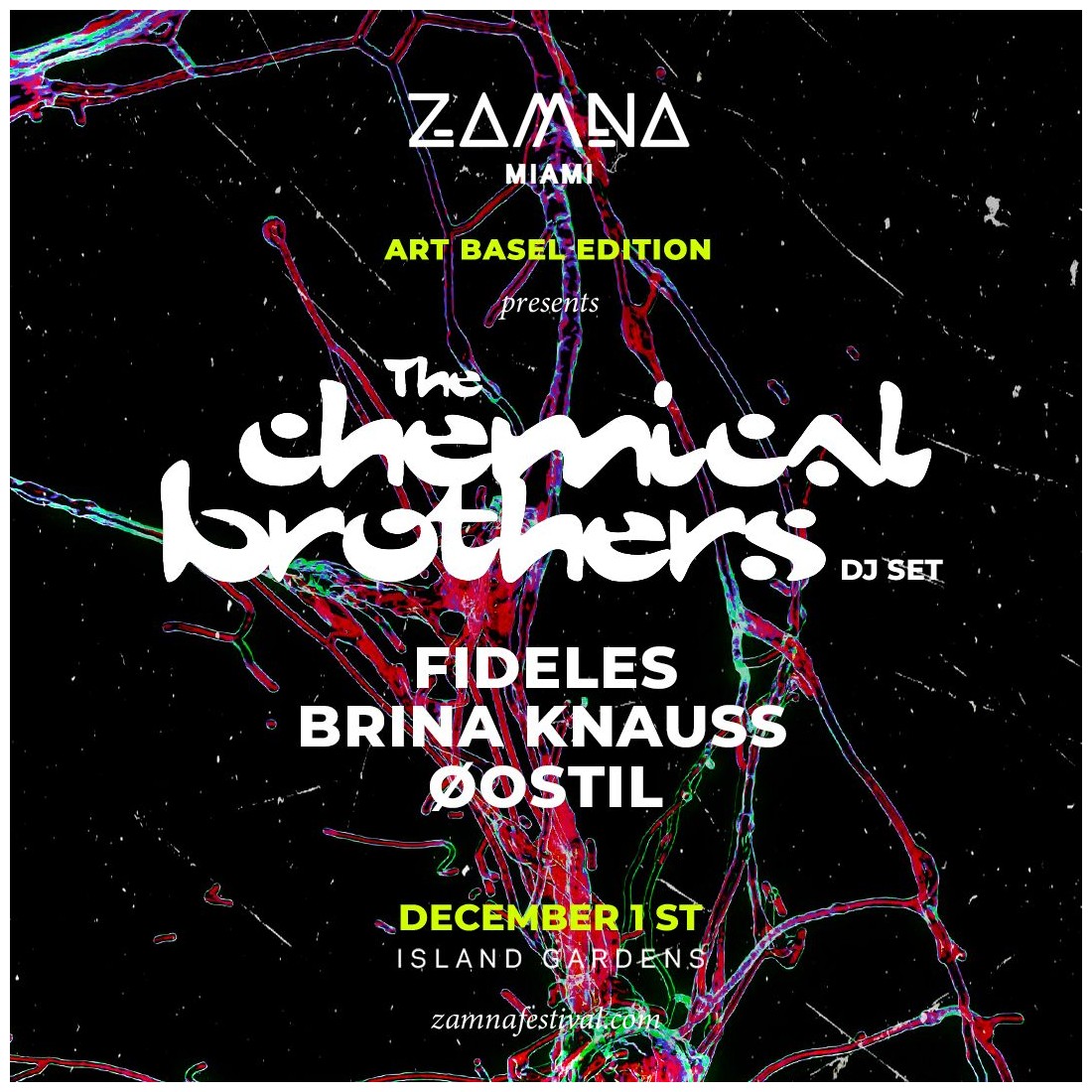 ZAMNA MIAMI: The Chemical Brothers December 1st - 1° Release GENERAL