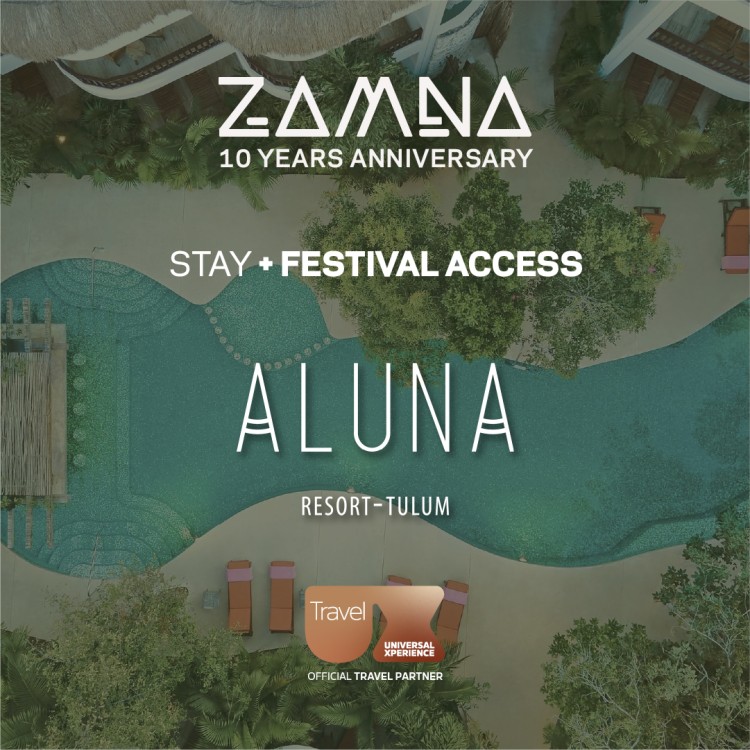 ZAMNNA STAY + FESTIVAL GA ACCESS - ALUNA HOTEL | 4 - 6...