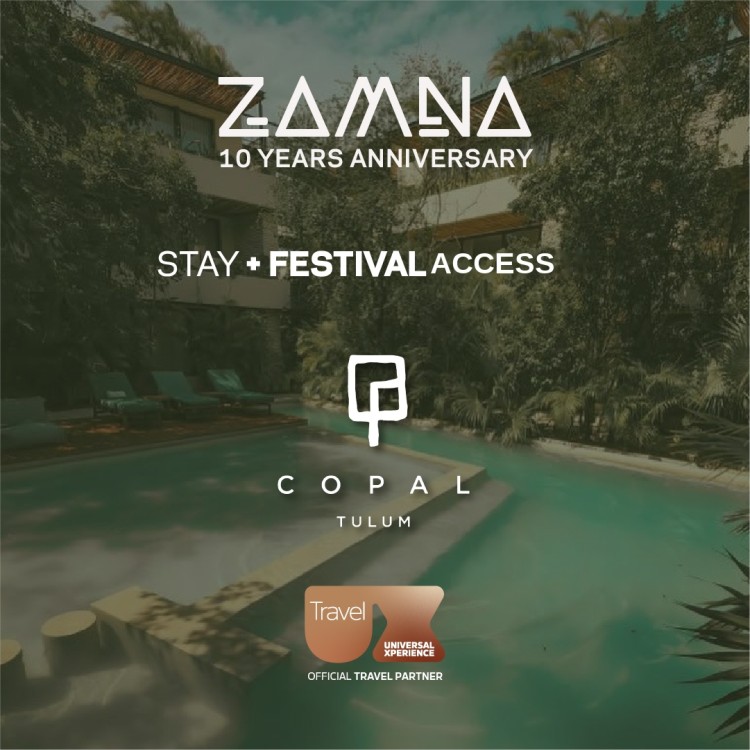 ZAMNNA STAY + FESTIVAL GA ACCESS - COPAL HOTEL | 9 - 11...