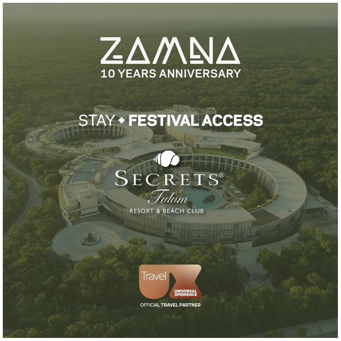 SECRETS TULUM STAY + FESTIVAL ACCESS | Enero...